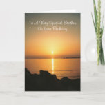 Sunset Brother Birthday Kaart<br><div class="desc">Brother birthday card ocean sunset design. Customize this birthday card with any text of your keus. Birthday card design by justbyjulie</div>