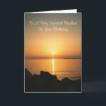 Sunset Brother Birthday Kaart<br><div class="desc">Brother birthday card ocean sunset design. Customize this birthday card with any text of your keus. Birthday card design by justbyjulie</div>