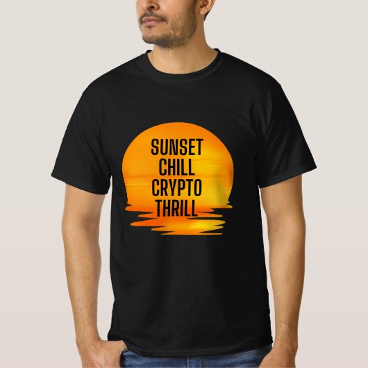 Sunset Chill Crypto Thrill T-shirt (Voorkant)