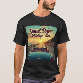 Sunset Drives &  Vibes - Retro Road Trip T-shirt
