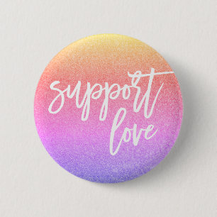 Sunset Pink Glitter Quote Support Love Gay Pride Ronde Button 5,7 Cm