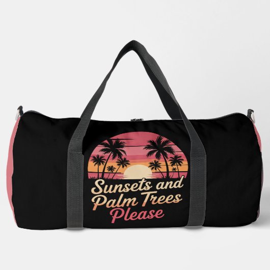 Sunsets and Palm Trees Please" - Retro Beach Vibe Plunjezak (Voorkant)