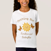 "Sunshine and Butterflies" T-shirt (Voorkant)