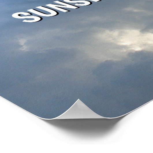 Sunshine and Clouds™ Poster (Hoek)