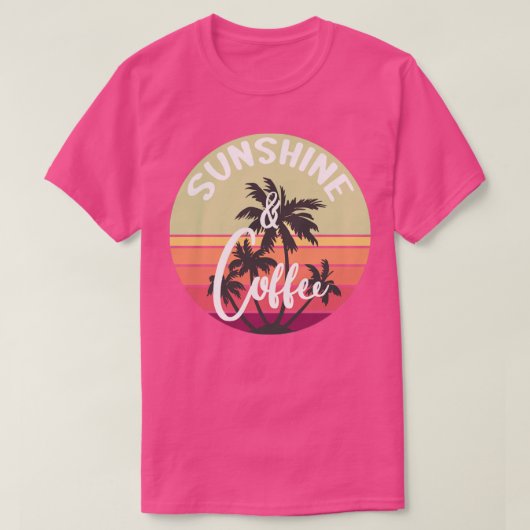 Sunshine and Coffee Funny Retro  Sunset Pal T-shirt (Design voorkant)