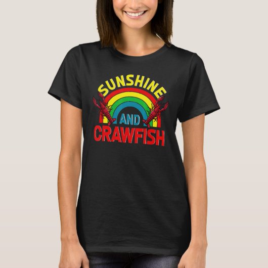 Sunshine and Crawfish Cajun Boil Love Crayfish Eat T-shirt (Voorkant)
