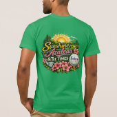 Sunshine Azaleas and Tee Times Thrive TShirt (Achterkant)