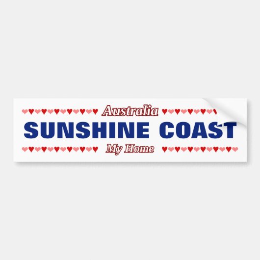 SUNSHINE COAST - My Home - Australië; Harten Bumpersticker (Voorkant)