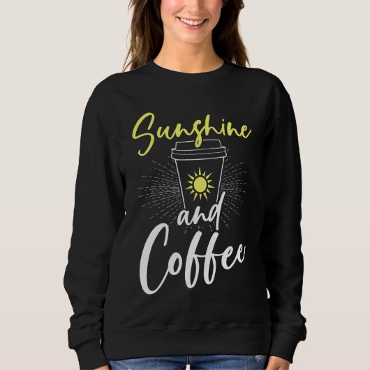 Sunshine en koffie trui (Voorkant)