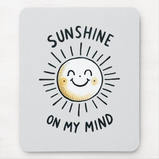 Sunshine in mijn gedachten muismat (Voorkant)