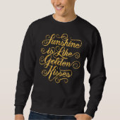 Sunshine is net als Golden Kisses Black Sweatshirt (Voorkant)