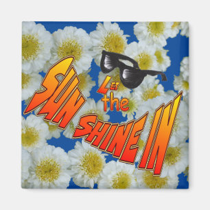 Sunshine  Magnet