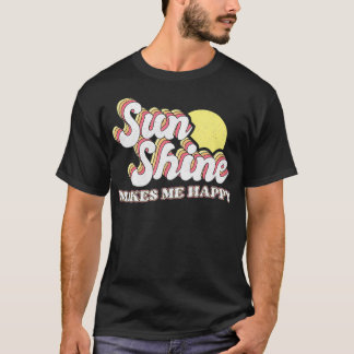 Sunshine Makes Me Happy T-shirt