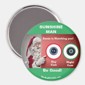 SUNSHINE MAN SANTA kijkt naar Magnet (Voorkant / Achterkant)