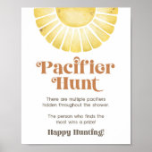 Sunshine Pacifier Hunt Boho Sun Baby shower Sign Poster (Voorkant)