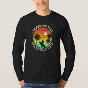 Sunshine Pill Wright tsville Beach Summer North Ca T-shirt
