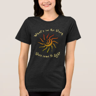 Sunshine Sun Light Dark geïnspireerd Quote Gezegde Tri-Blend Shirt