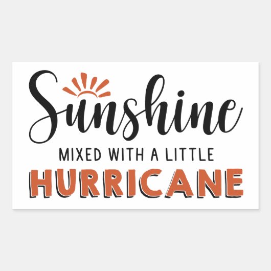Sunshine W A Little Hurricane Rechthoekige Sticker (Voorkant)