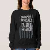 Sunshine Whiskey Faith Freedom Christelijk Amerika Trui (Voorkant)
