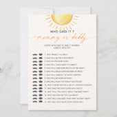 Sunshine Who Said It Mama Daddy Baby shower Spel Kaart (Voorkant)