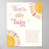 Sunshine Zeg niet Baby Baby shower spel teken Poster (Voorkant)