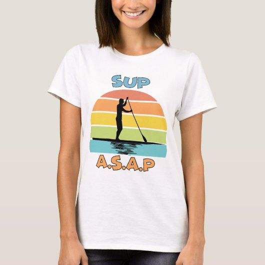 SUP ASAP stand-up opvulling T-shirt (Voorkant)