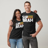 Sup Brah Local Hawaï Pidgin Rasta T-shirt (Unisex)
