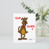 SUP DAWG? Doggy Briefkaart (Staand voorkant)