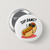 Sup Dawg Funny Hot Dog Pun Ronde Button 5,7 Cm (Voorkant /achterkant)