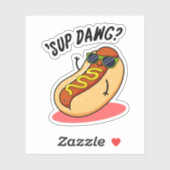 Sup Dawg Funny Hot Dog Pun Sticker (Vel)