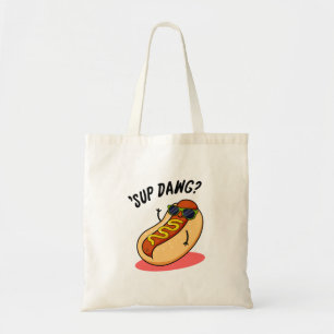 Sup Dawg Grappige Hotdog Grappen Tote Bag
