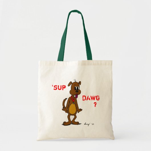 'SUP DAWG? Hondentas Tote Bag (Voorkant)