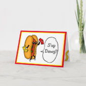 S'up Dawg? We moeten de tijd nemen om ketchup te m Kaart (Voorkant)