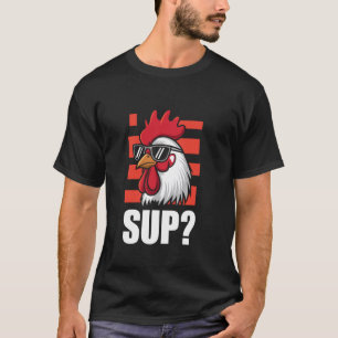 Sup Grappige Kip Met Zonnebril T-shirt