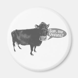 "sup mijn vegans magneet