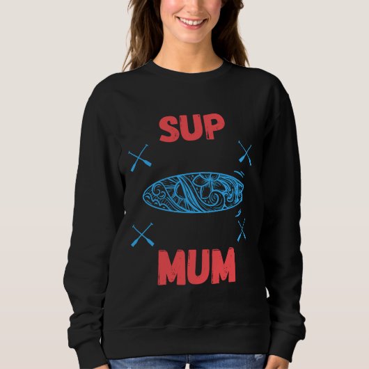SUP Mum - Stand up paddle board, blauw en roze Trui (Voorkant)