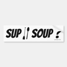 SUP of soep? Bumpersticker
