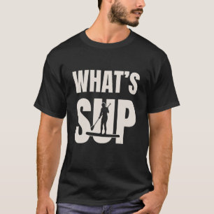 Sup Stand Up Paddleboarding Water Sport Surfen Pa T-shirt