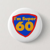 Super 60 ronde button 5,7 cm (Voorkant)