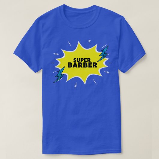 Super Barber Funny Gift Ideeën T-shirt (Design voorkant)