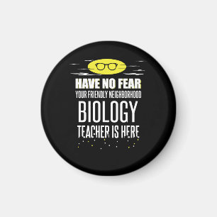Super biologie leraar - heb geen angst magneet