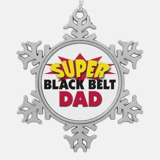 Super Black Belt Dad Tin Sneeuwvlok Ornament (Voorkant)