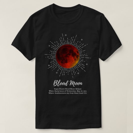 Super Blood Moon 2021 T-shirt (Design voorkant)