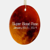 Super Blood Moon Eclipse 2019 Keramisch Ornament (Rechts)