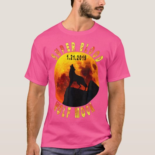 Super Blood Wolf Moon Total Lunar Eclipse 2019 T-shirt (Voorkant)