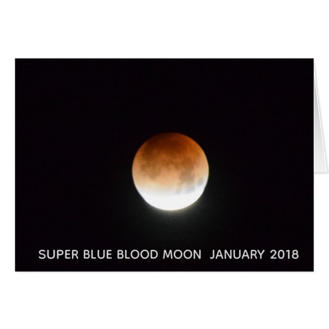 Super Blue Blood Moon January 31 2018 (Voorkant Horizontaal)