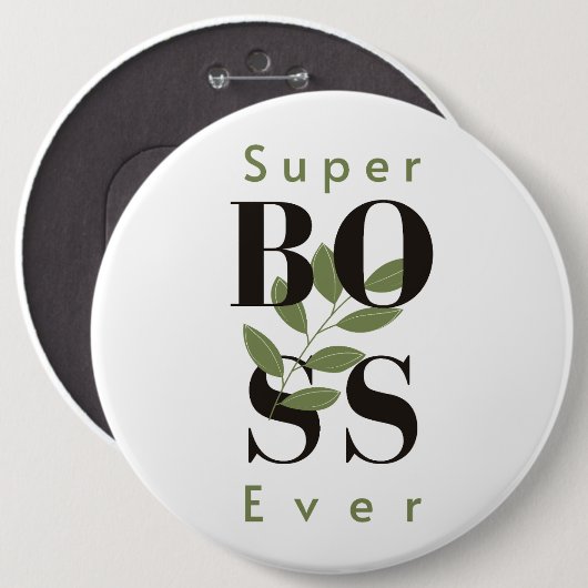 Super Boss Ever Minimalistische Witte Button (Voorkant /achterkant)