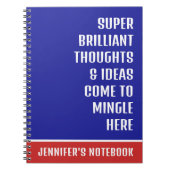 Super briljante gedachten Grappig Quote Notitieboek (Voorkant)