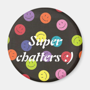 Super Chatters :) magneet