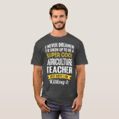 Super Cool Agriculture Teacher Tshirt Cadeaus (Voorkant volledig)